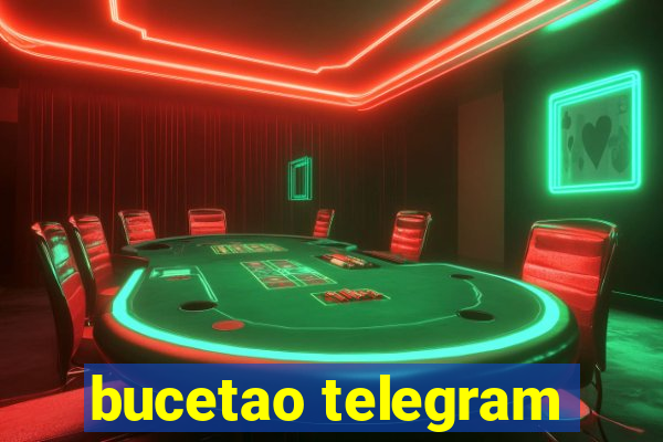 bucetao telegram